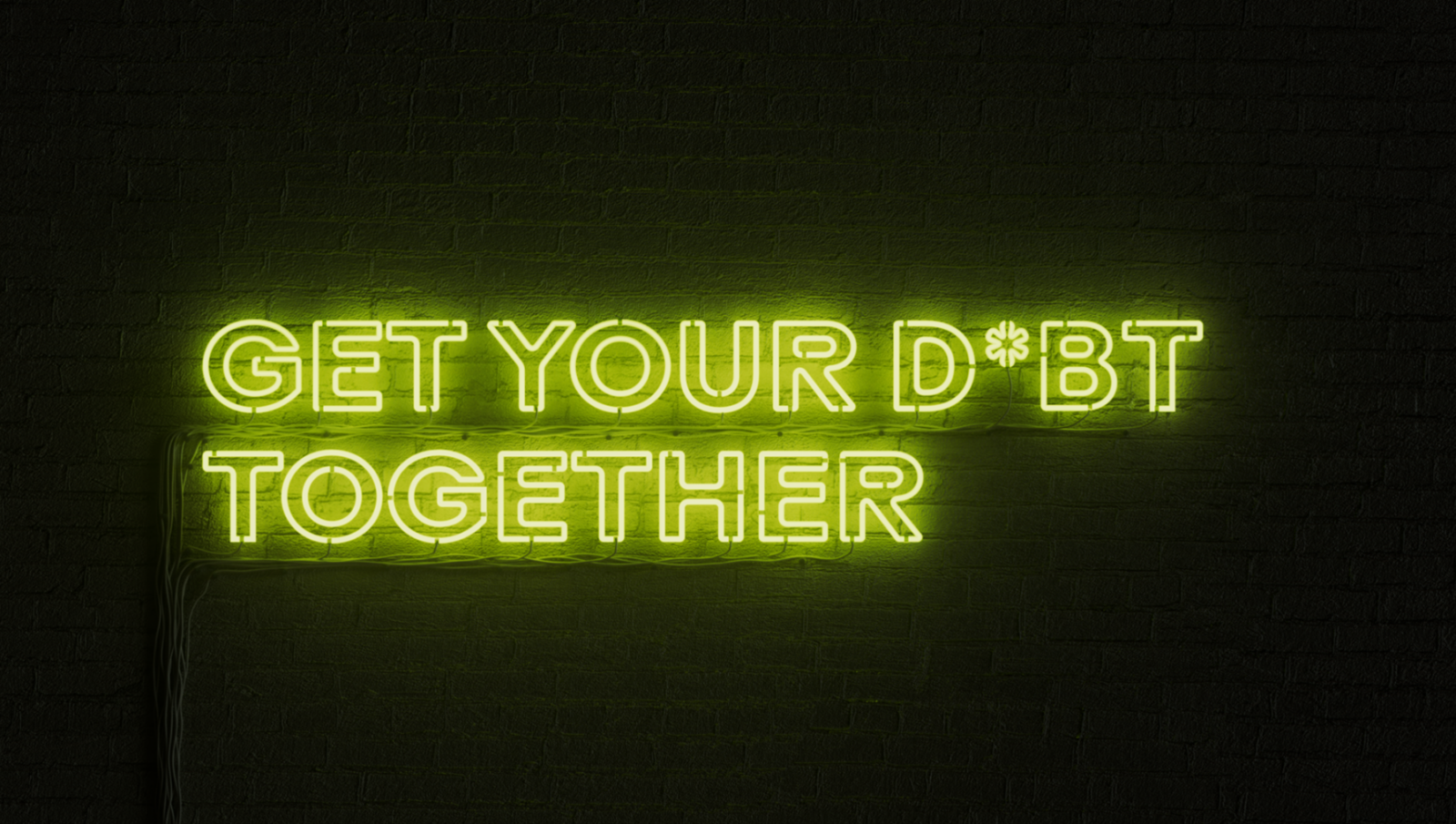 A sign reading, &quot;get your debt together&quot;